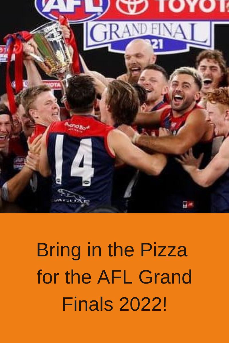 Bring in the Pizza for the AFL Grand Finals 2022!